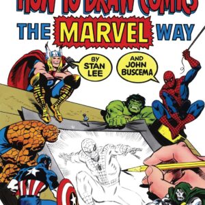 How To Draw Comics The Marvel Way