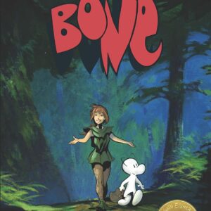 Bone: The Complete Cartoon Epic in One Volume