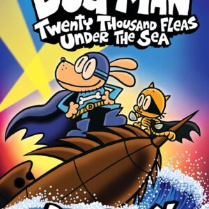 Dog Man: Twenty Thousand Fleas Under the Sea: A Graphic Novel (Dog Man #11): From the Creator of Captain Underpants
