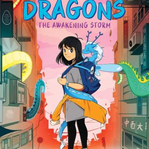 The Awakening Storm: A Graphic Novel (City of Dragons #1)