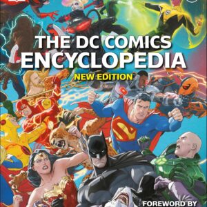 The DC Comics Encyclopedia New Edition