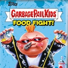 2021 Topps Garbage Pail Kids Food Fight GPK Series 1 Trading Cards